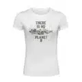 Dámské tričko s potiskem - No Planet B